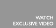 Watch the exclusive video